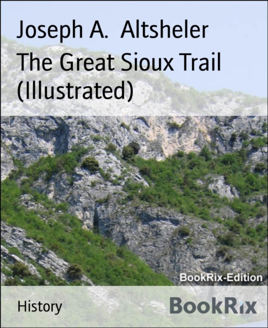 Great Sioux Trail (Illustrated)