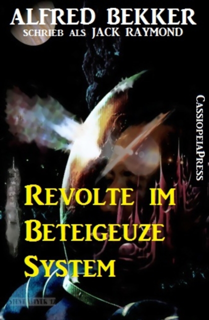 Revolte im Beteigeuze-System