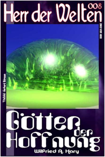 HERR DER WELTEN 008: Götter der Hoffnung