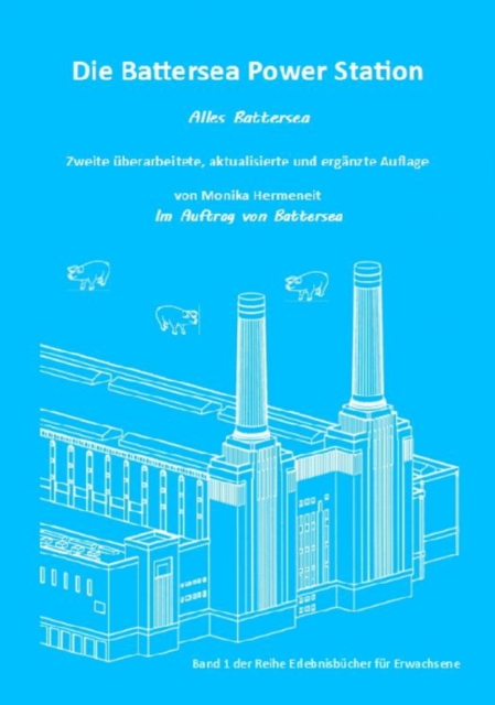 Die Battersea Power Station