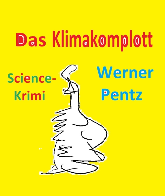Das Klimakomplott