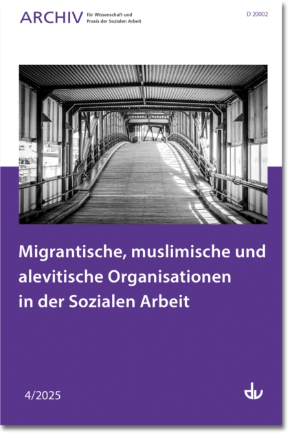  Migrantische, muslimische und alevitische Organisationen in der Sozialen Arbeit