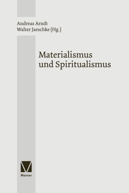 Materialismus und Spiritualismus