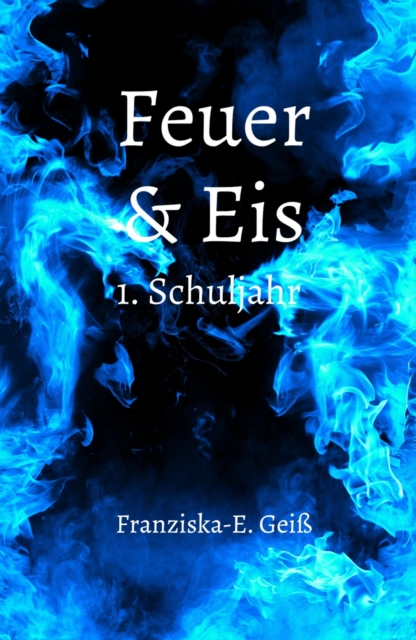 Feuer & Eis