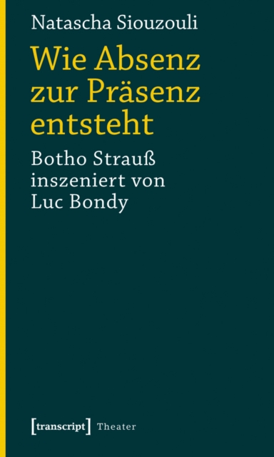 Wie Absenz zur Präsenz entsteht