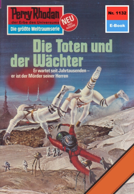 Perry Rhodan 1132: Die Toten und der Wächter