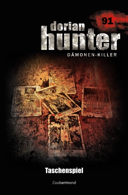 Dorian Hunter 91 - Taschenspiel