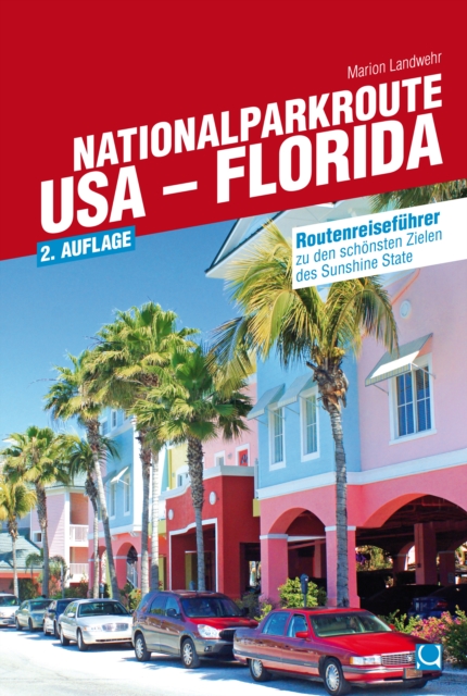 Nationalparkroute USA - Florida
