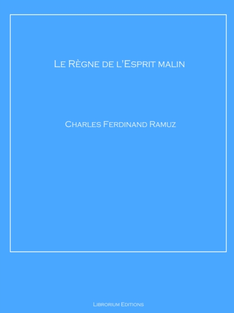 Le Règne de l'Esprit malin