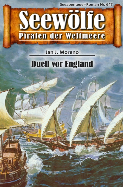 Seewölfe - Piraten der Weltmeere 647