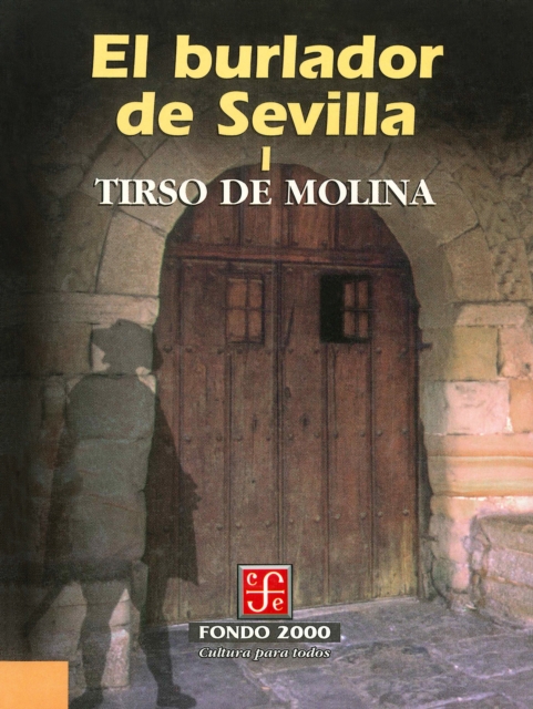 El burlador de Sevilla, I