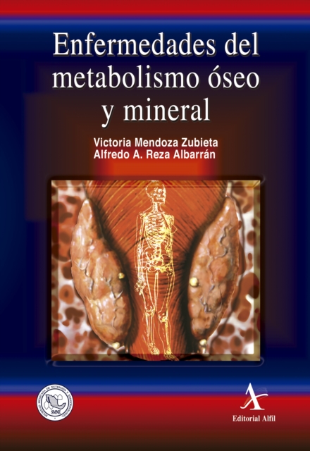Enfermedades del metabolismo óseo y mineral