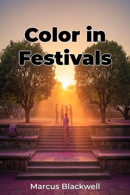 Color in Festivals