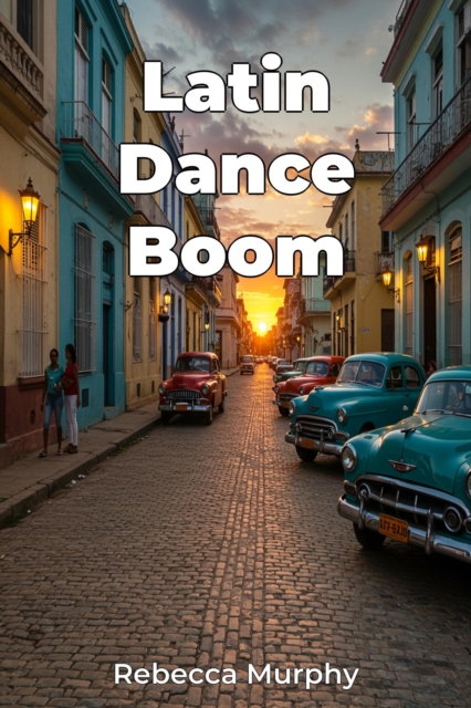 Latin Dance Boom