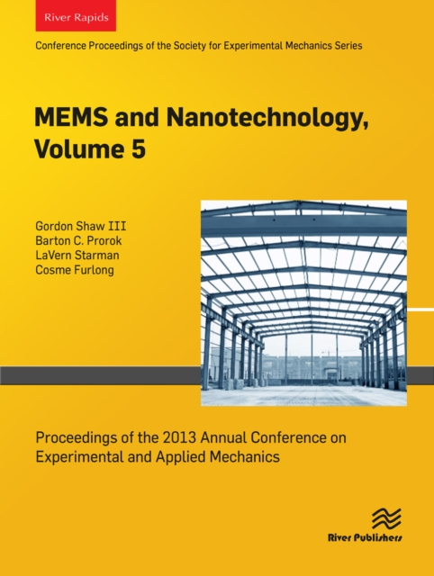 MEMS and Nanotechnology, Volume 5