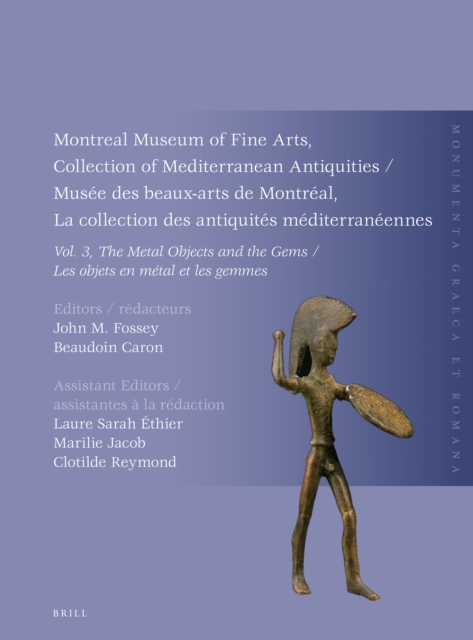 Montreal Museum of Fine Arts, Collection of Mediterranean Antiquities, Vol. 3, The Metal Objects and the Gems