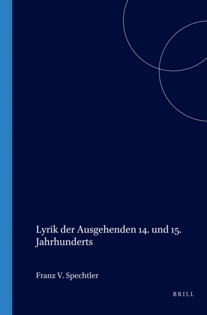 Lyrik der Ausgehenden 14. und 15. Jahrhunderts