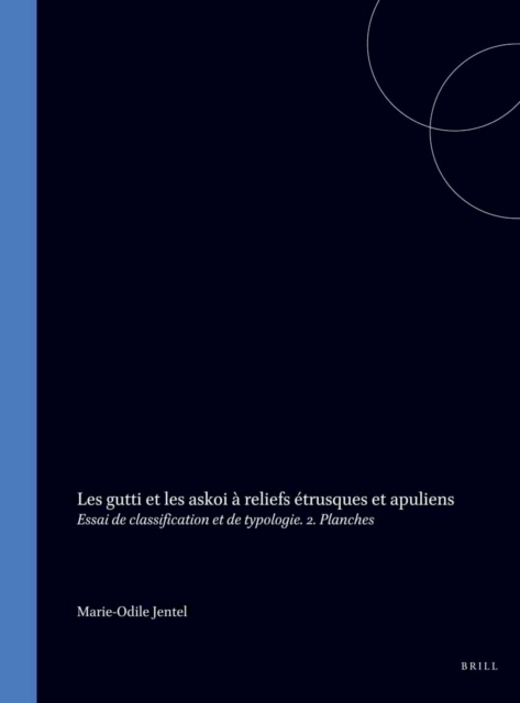 gutti et les askoi a reliefs etrusques et apuliens