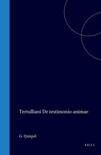 Tertulliani de testimonio animae