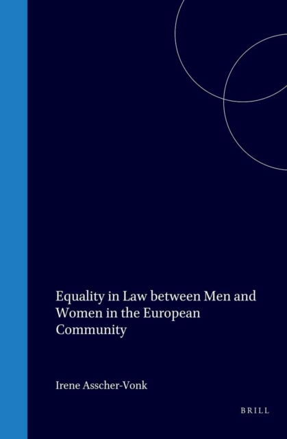 Equality in law between Men and Women in the European Community
