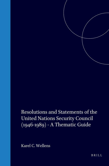 Resolutions and Statements of the United Nations Security Council (1946-1989)