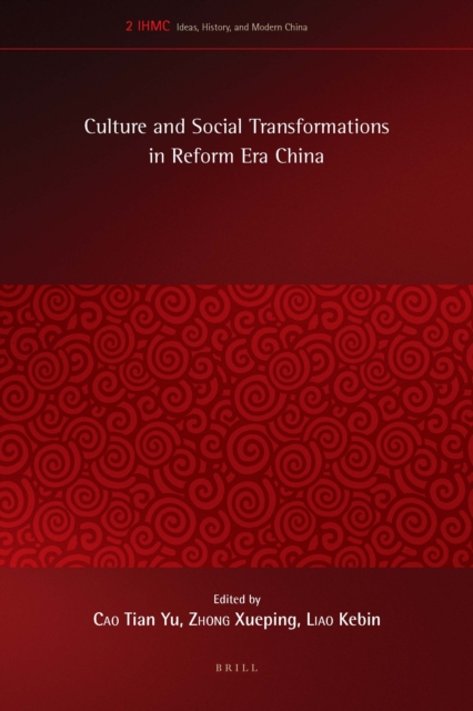 Culture and Social Transformations in Reform Era China