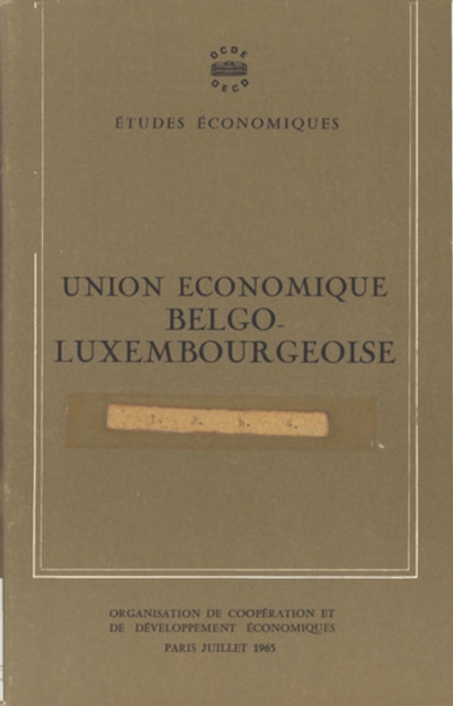 Etudes economiques de l'OCDE : Luxembourg 1965