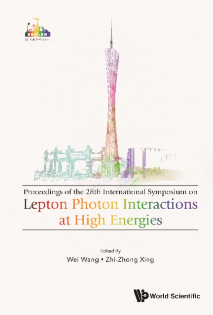 Lepton Photon Interactions At High Energies (Lepton Photon 2017) - Proceedings Of The 28th International Symposium