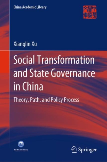 Social Transformation and State Governance in China