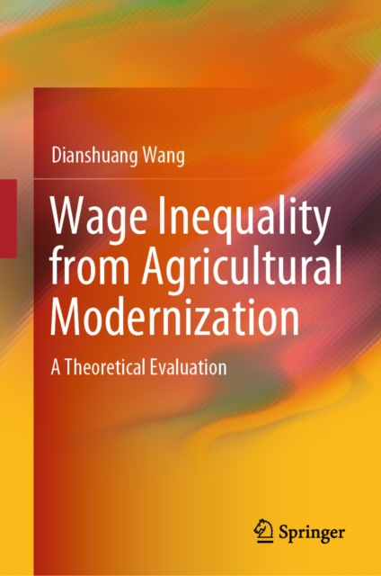 Wage Inequality from Agricultural Modernization