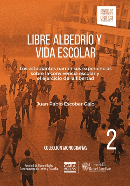 Libre albedrio y vida escolar