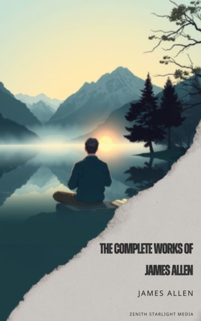 Complete Works of James Allen