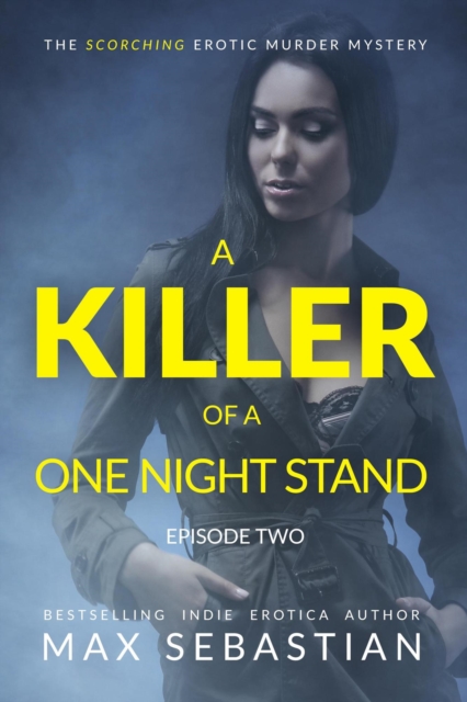 Killer of a One Night Stand: Episode 2