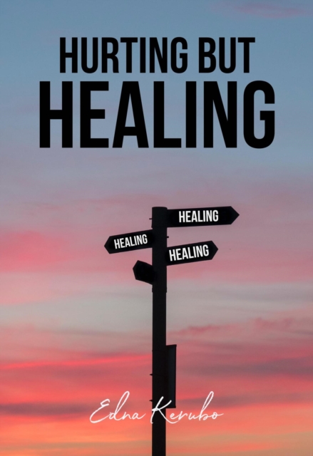 HURTING BUT HEALING