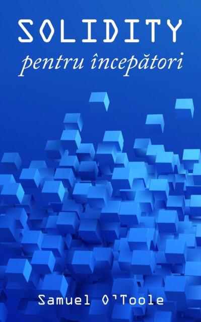 Solidity pentru incepatori