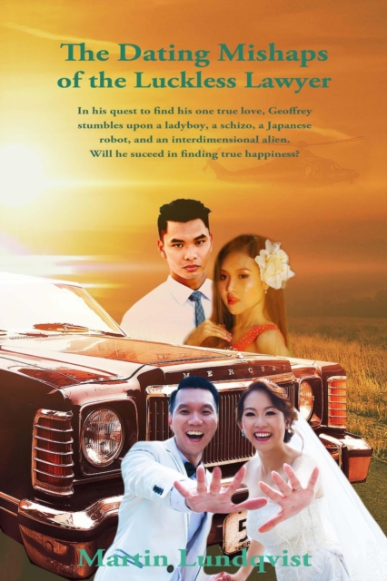 Dating Mishaps of the Luckless Lawyer