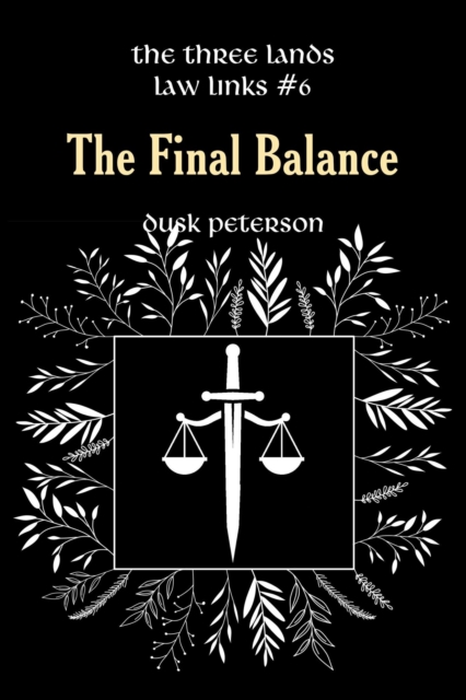 Final Balance (The Three Lands: Law Links #6)