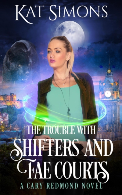 Trouble with Shifters and Fae Courts