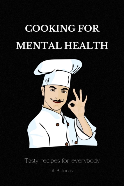 Cooking For Mental Health