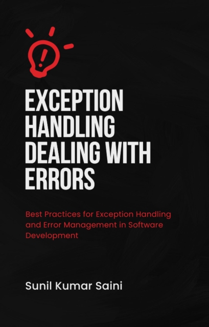Exception Handling Dealing with Errors