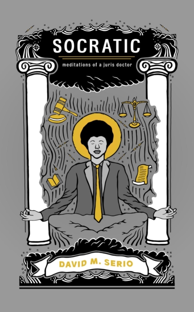 Socratic: Meditations of a Juris Doctor