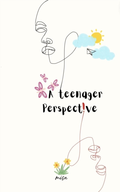 Teenager Perspective