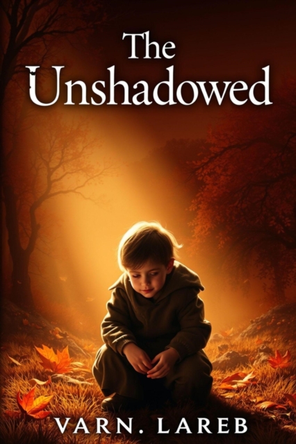 Unshadowed