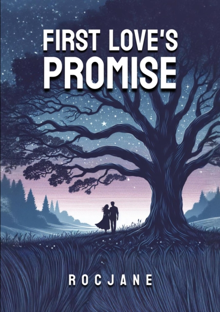 First Love's Promise