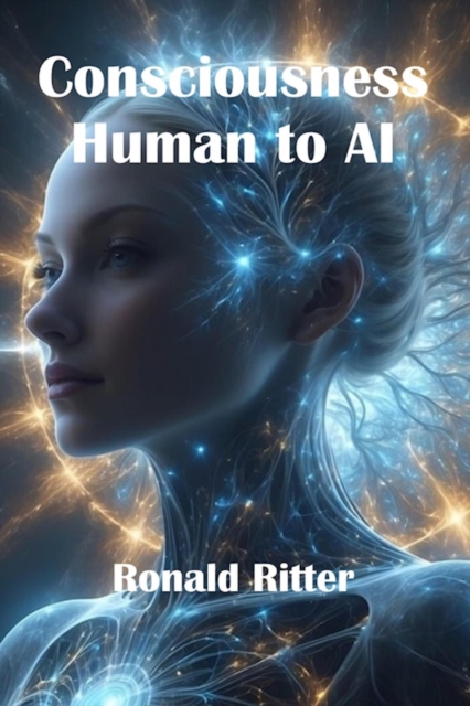 Consciousness Human to AI
