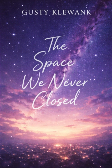Space We Never Closed
