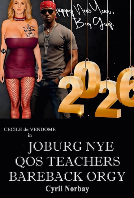 Joburg NYE QOS Teachers Bareback Orgy