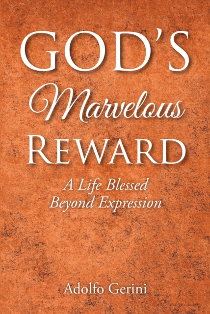 God's Marvelous Reward