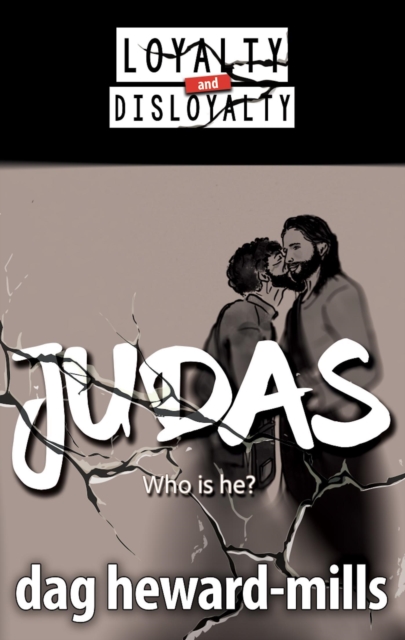 Judas: Who Is He?