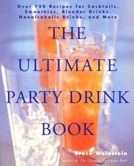 Ultimate Party Drink Book